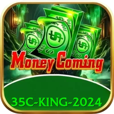 35c King 2024 - ⚡ apk